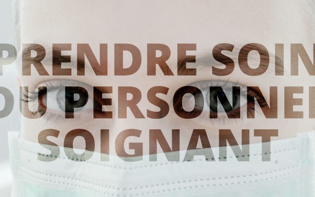 Prendre soin du personnel soignant